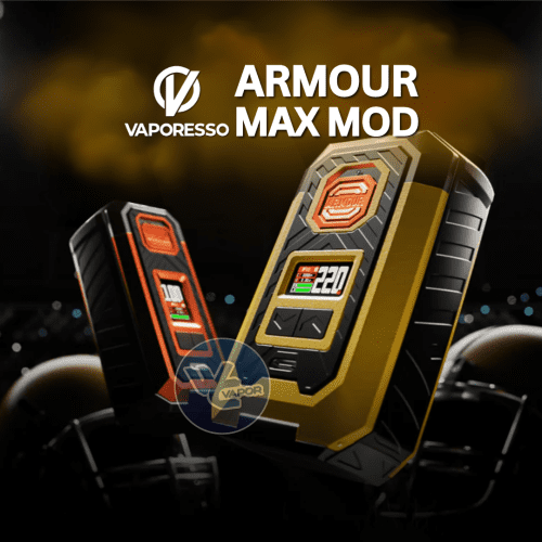 VAPORESSOARMOURMAXMOD